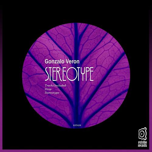 Gonzalo Veron - Stereotype [EST459]